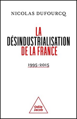 La désindustrialisation de la France: 1995-2015