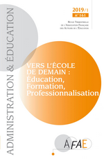 Vers l'école de demain : éducation, formation, professionnalisation